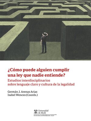 cover image of ¿Cómo puede alguien cumplir una ley que nadie entiende?